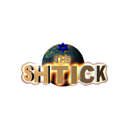 The Shtick